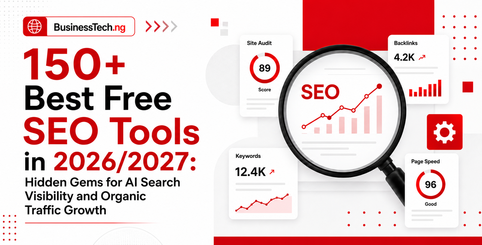 150+ Best Free SEO Tools in 2026/2027 AI Search Visibility & Organic Traffic Growth