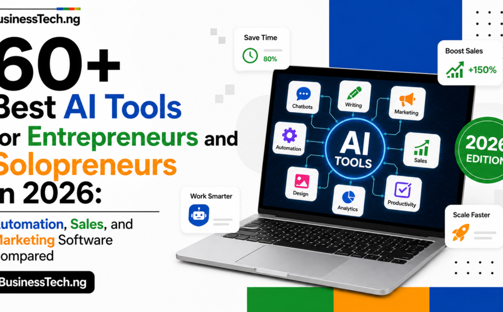 60+ Best AI Tools for Entrepreneurs and Solopreneurs in 2026: Automation, Sales, and Marketing Software Compared