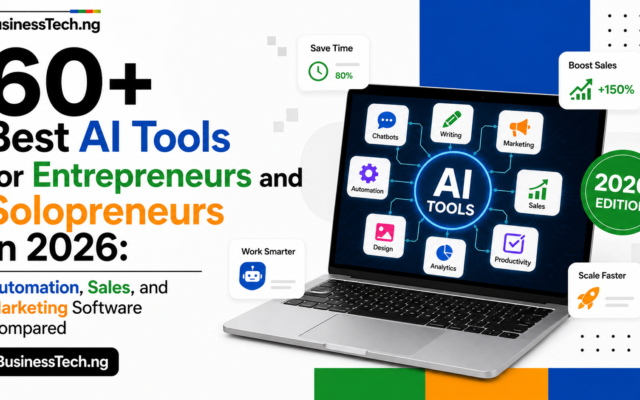 60+ Best AI Tools for Entrepreneurs and Solopreneurs in 2026: Automation, Sales, and Marketing Software Compared
