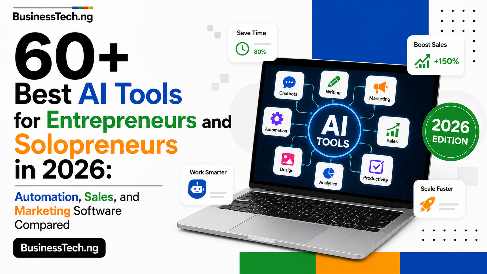 60+ Best AI Tools for Entrepreneurs and Solopreneurs in 2026: Automation, Sales, and Marketing Software Compared