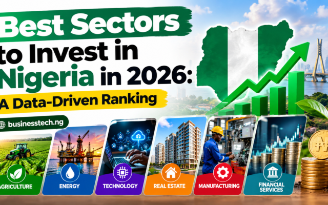 Best Sectors to Invest in Nigeria in 2026: A Data-Driven Ranking