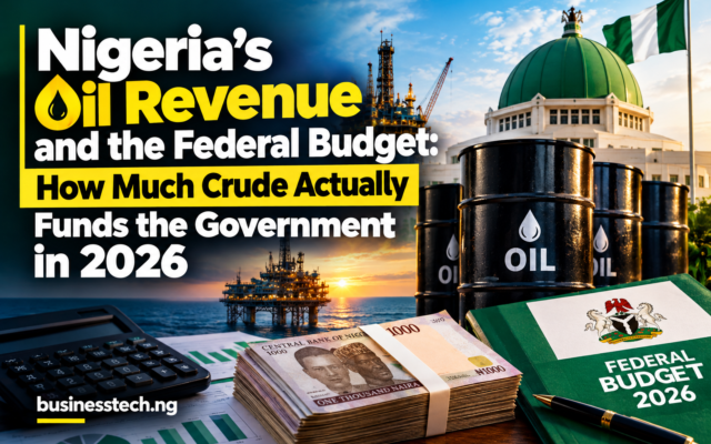 Nigeria's Oil Revenue and the Federal Budget: How Much Crude Actually Funds the Government in 2026