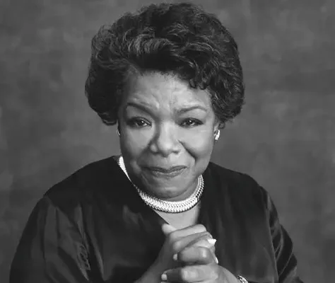 Maya Angelou